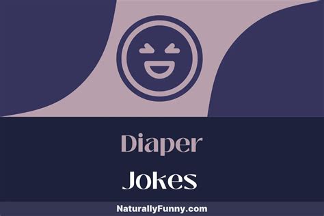 628 Diaper Jokes to Lighten Up Those Sleepless Nights